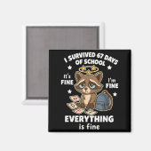 Aimant I Survived 67 Days Of School Funny Raccoon (Recto/Verso)
