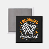 Aimant I Survived 67 Days Of School Funny Six Seven 6 7 M (Recto/Verso)