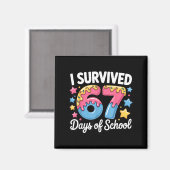 Aimant I Survived 67 Days Of School Funny Teacher Back To (Recto/Verso)