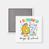 Aimant I Survived 67 Days Of School Funny Teacher Student (Recto/Verso)