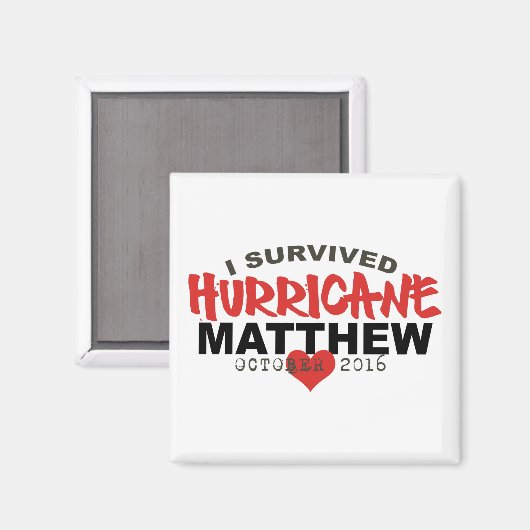 Aimant I Survived Hurricane Matthew Octobre 2016