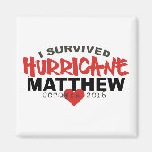 Aimant I Survived Hurricane Matthew Octobre 2016 (Devant)