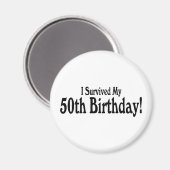 Aimant i Survived My 50th Birthday (Recto/Verso)