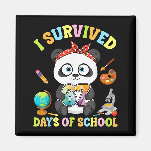 Aimant I Survived Six Seven Days Of School Cute Panda Stu (Devant)