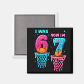 Aimant I Was 6 Now I'm 7 Funny 67 Meme Ice Cream Drip Bas (Recto/Verso)