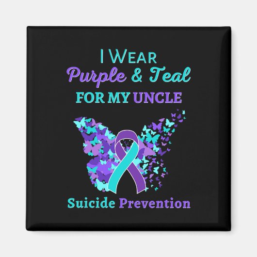 Aimant I Wear Purple and Teal for My Uncle Suicide Preven (Devant)