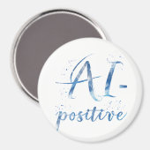 Aimant IA-Positive Text Art (Recto/Verso)