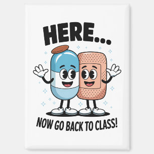 Aimant Ici Maintenant Retournez En Classe Infirmière Scol