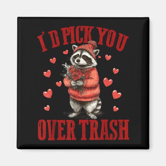 Aimant I'd Ck You Over Trash Funny Raccoon Retro Valentin (Devant)