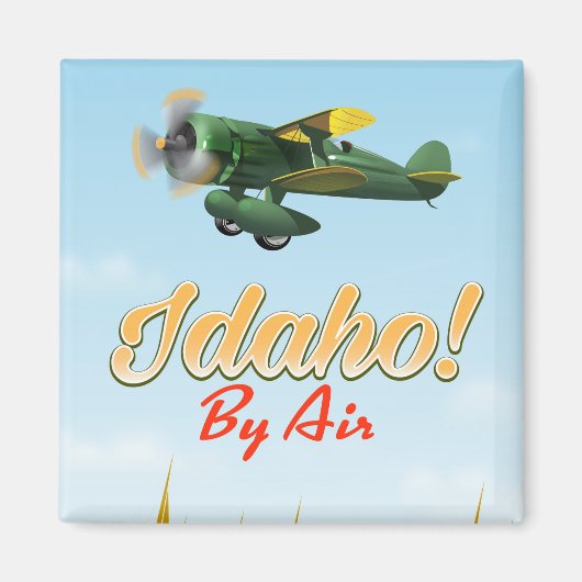 Aimant Idaho ! Par avion (Devant)