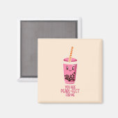 Aimant Idéal pour moi boba perle thé boisson kawaii rose (Recto/Verso)