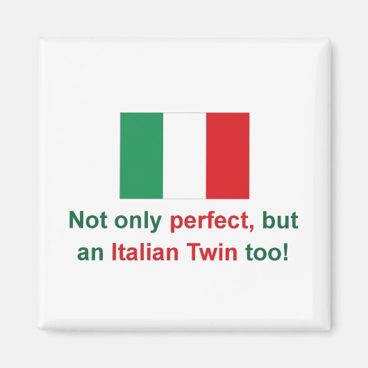 Aimant Idéal Twin Italien (Devant)