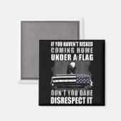 Aimant If You Haven't Risked Coming Home Under A Flag  (Recto/Verso)
