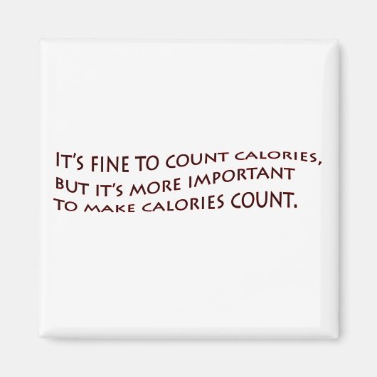 Aimant Il est bon de compter les calories... (Devant)