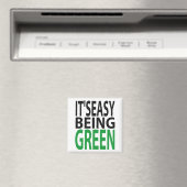 AIMANT IL EST FACILE D'ÊTRE VERT (In Situ (Lave-vaisselle))