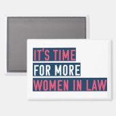 Aimant Il est temps pour plus de femmes dans le droit (Recto/Verso)