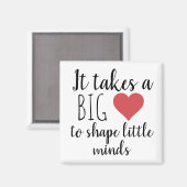 Aimant Il faut un grand coeur enseignant Appréciation cad (Recto/Verso)