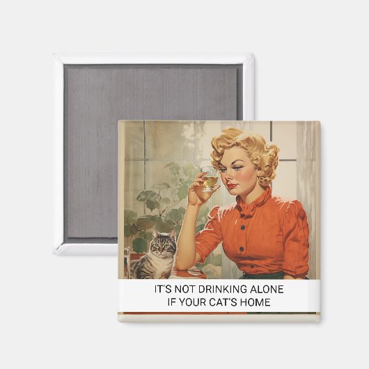 Aimant Il ne boit pas seul Funny Retro les années 50 dit (Recto/Verso)