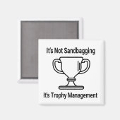 Aimant Il ne sabre pas sa gestion de trophée (Recto/Verso)