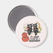Aimant Il n'est jamais trop tôt pour Halloween (Recto/Verso)