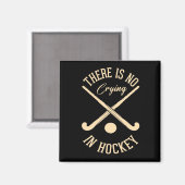 Aimant Il n'y a pas de cri dans le hockey (Recto/Verso)