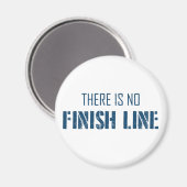 Aimant Il N'Y A Pas De Ligne De Fin (Recto/Verso)