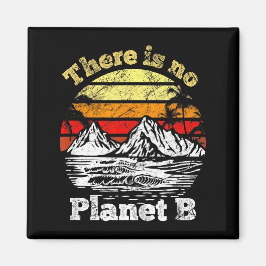 Aimant Il n'y a pas de planète B _5 (Devant)