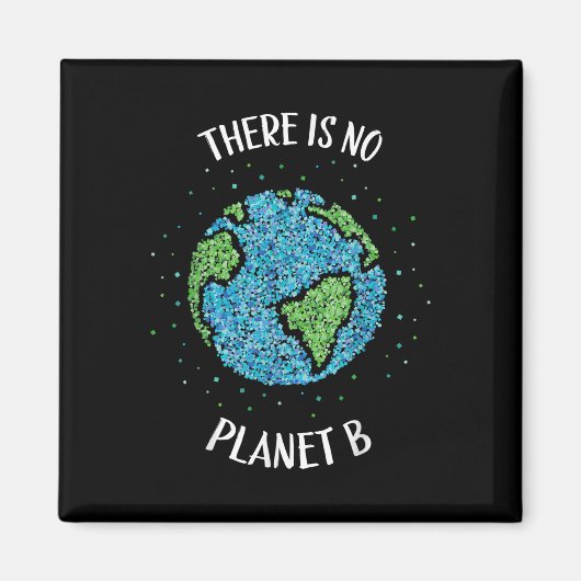 Aimant Il n'y a pas de planète B Climat De l'environnemen (Devant)