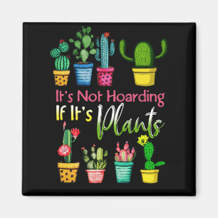 Aimant Il n'y a pas de Plantes jardinant Cactus Lover
