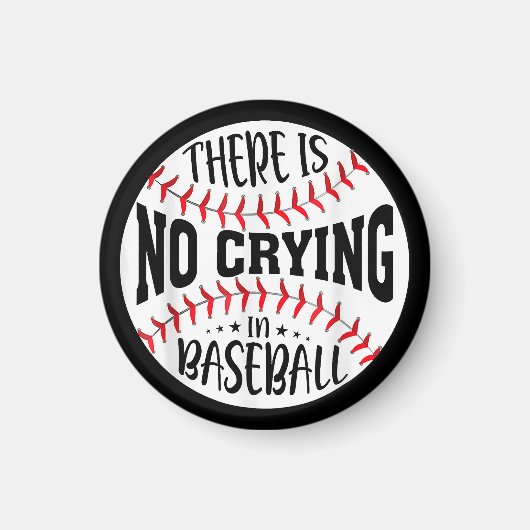 Aimant Il N'Y A Pas De Pleurage Au Baseball (Devant)