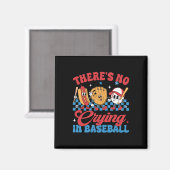 Aimant Il N'Y A Pas De Pleurage Dans Baseball Funny Jeu B (Recto/Verso)
