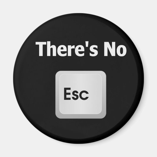 Aimant Il n'y a pas d'échappatoire (Devant)