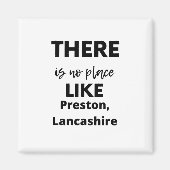 Aimant il n'y a pas d'endroit comme Preston, Lancashire (Devant)
