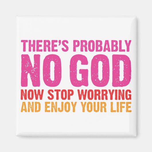 Aimant Il N'Y A Probablement Aucun Dieu (Devant)