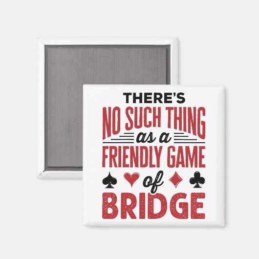 Aimant Il n'y a rien de tel qu'un jeu amical de pont (Recto/Verso)