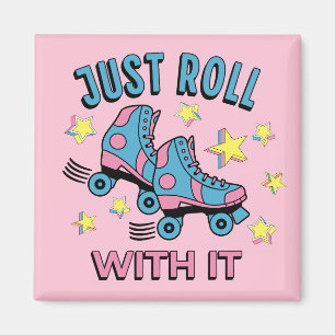 Aimant Il suffit de rouler