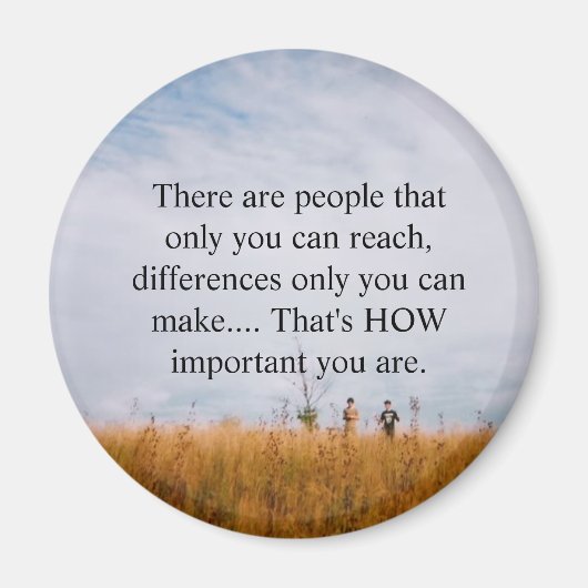 Aimant Il y a des gens que vous seul pouvez ... (Devant)