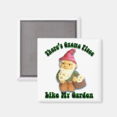 Aimant Il y a Gnome Place Like My Garden Gifts (Recto/Verso)