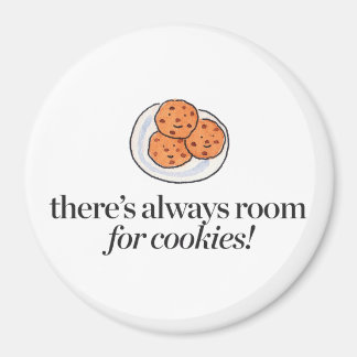 Aimant Il y a toujours de la place pour les cookies