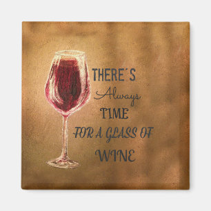 Aimant Il y a toujours l'heure pour l'aimant de vin