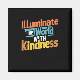 Aimant Illuminez Le Monde Avec Un Sticker D'Art Génial
