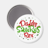 Aimant Illustration de Daddy Saurus Rex (Recto/Verso)