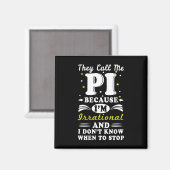 Aimant Ils appellent Pi Math Irrationnelle Math Geek Math (Recto/Verso)