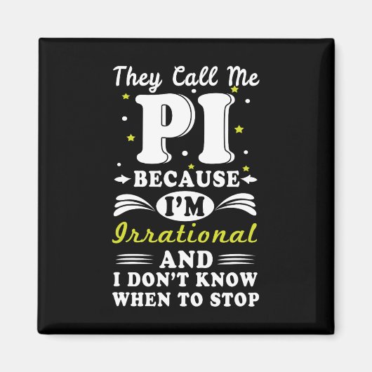 Aimant Ils appellent Pi Math Irrationnelle Math Geek Math (Devant)