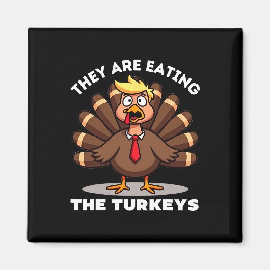 Aimant Ils mangent la dinde de dinde drôle de Thanksgivi (Devant)