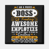 Aimant I'm A Proud Boss Of Freaking Awesome Employees Fun (Devant)
