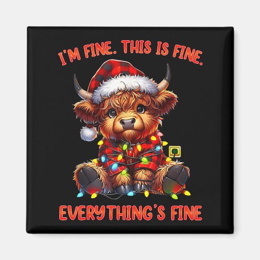 Aimant I'm Fine Everything Is Fine Christmas Highland Cow (Devant)