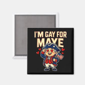 Aimant I'm Gay For Maye Funny Hearts  (Recto/Verso)