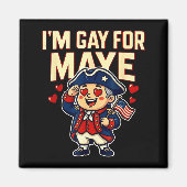 Aimant I'm Gay For Maye Funny Hearts  (Devant)