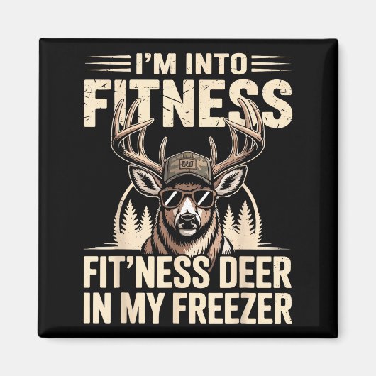 Aimant Im Into Fitness Fit'ness My Deer Zer Funny Hunting (Devant)